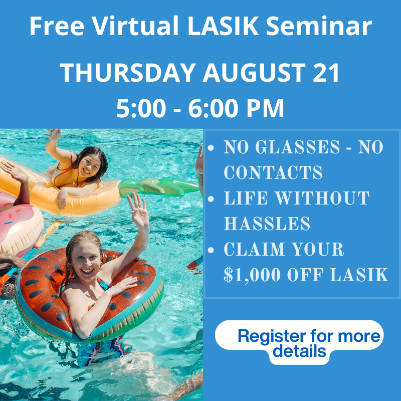 LASIK Seminar- Aug. 21, 2025 5-6PM